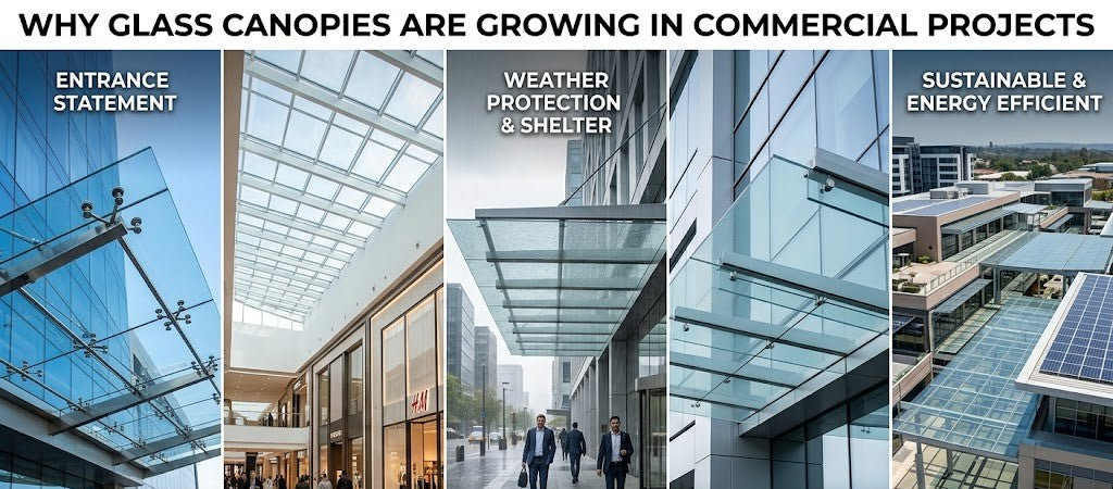 Why Glass Canopies Are Growing in Commercial Projects